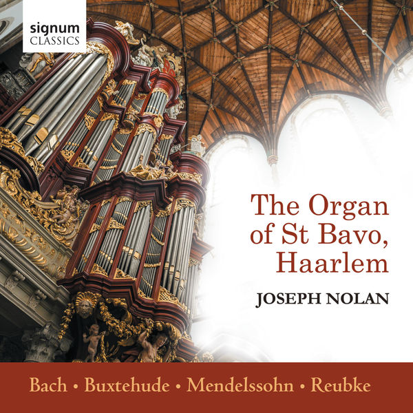 Joseph Nolan – The Organ of St Bavo, Haarlem (2018) [Official Digital Download 24bit/96kHz]