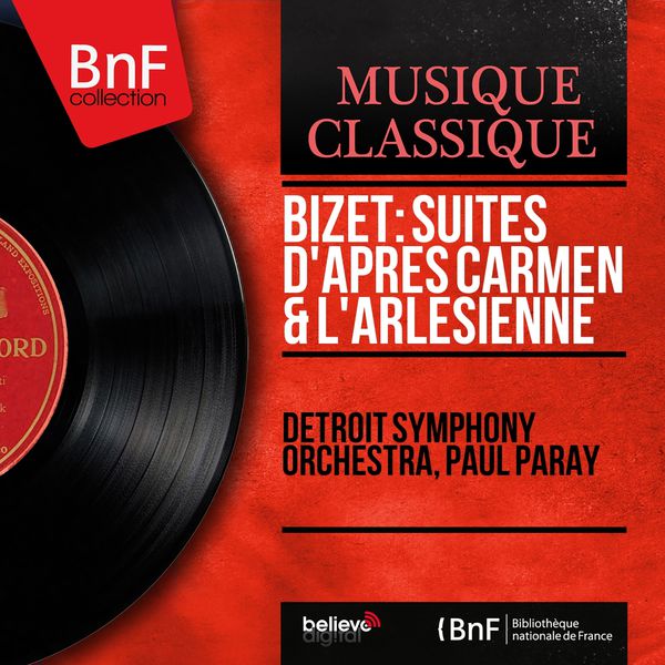 Detroit Symphony Orchestra - Bizet: Suites d'après Carmen & L'Arlésienne (Stereo Version) (1959/2014) [FLAC 24bit/96kHz]