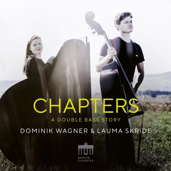 Dominik Wagner & Lauma Skride – Chapters (A Double Bass Story) (2023) [Official Digital Download 24bit/44,1kHz]