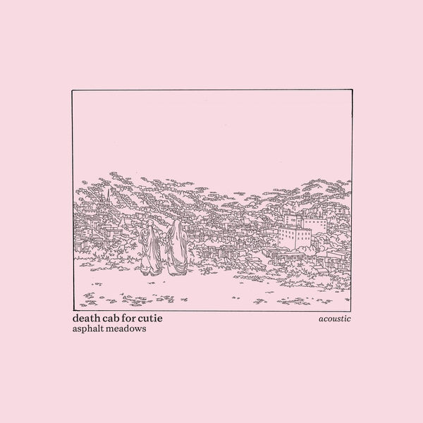 Death Cab For Cutie – Asphalt Meadows (Acoustic) (2023) [Official Digital Download 24bit/96kHz]