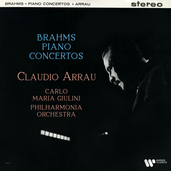 Claudio Arrau, Philharmonia Orchestra, Carlo Maria Giulini – Brahms: Piano Concertos Nos. 1 & 2 (2023) [Official Digital Download 24bit/192kHz]