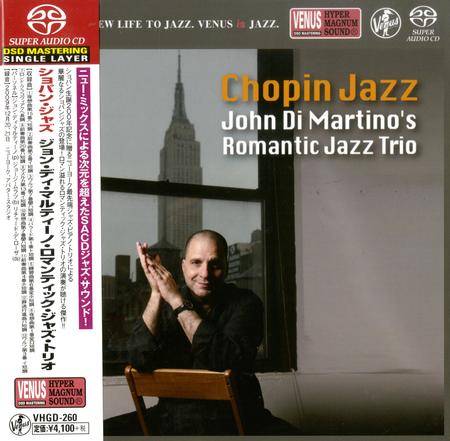 John Di Martino’s Romantic Jazz Trio – Chopin Jazz (2010) [Japan 2017] SACD ISO + DSF DSD64 + Hi-Res FLAC