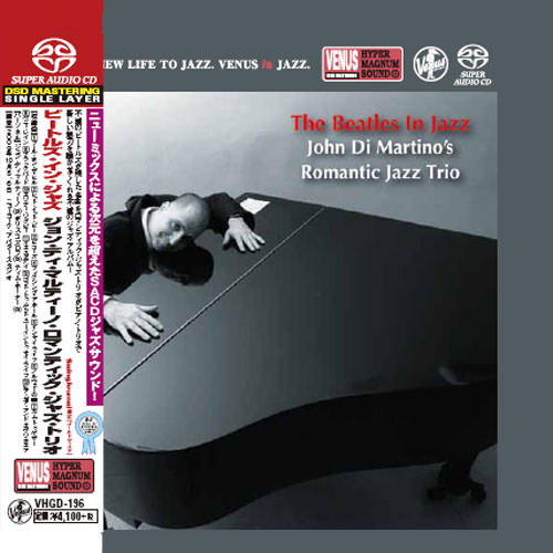 John Di Martino’s Romantic Jazz Trio – The Beatles In Jazz (2010) [Japan 2017] SACD ISO + Hi-Res FLAC