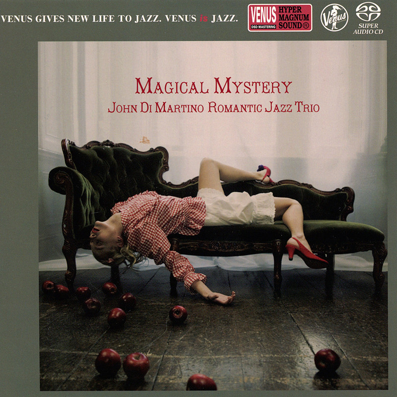 John Di Martino Romantic Jazz Trio – Magical Mystery (2008) [Japan 2017] SACD ISO + Hi-Res FLAC