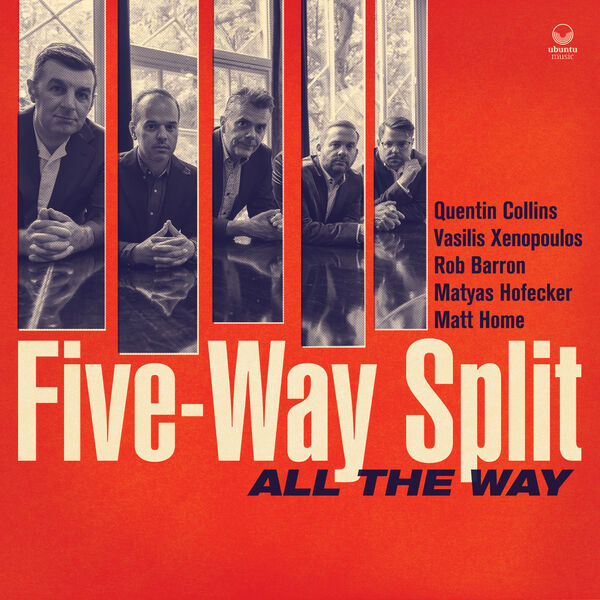 Five-Way Split – All the Way (2023) [FLAC 24bit/44,1kHz]