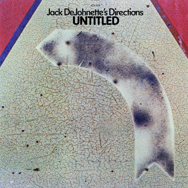 Jack DeJohnette – Untitled (1976/2019) [Official Digital Download 24bit/96kHz]