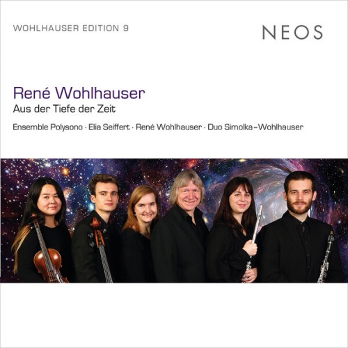 Ensemble Polysono – René Wohlhauser: Aus der Tiefe der Zeit (2023) [FLAC 24 bit, 44,1 kHz]