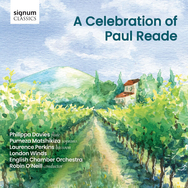 English Chamber Orchestra, Robin O'Neill - A Celebration of Paul Reade (2023) [FLAC 24bit/96kHz]