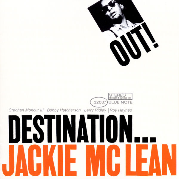 Jackie McLean – Destination… Out! (1964/2014) [Official Digital Download 24bit/192kHz]