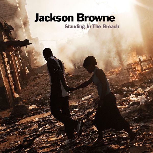 Jackson Browne – Standing In The Breach (2014) [Official Digital Download 24bit/192kHz]