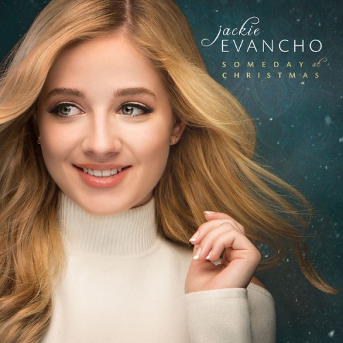 Jackie Evancho – Someday at Christmas (2016) [FLAC 24 bit, 44,1 kHz]