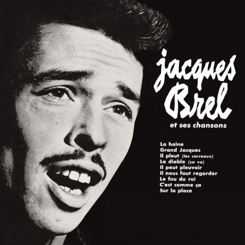 Jacques Brel – Jacques Brel Et Ses Chansons (1954/2013) [FLAC 24 bit, 96 kHz]