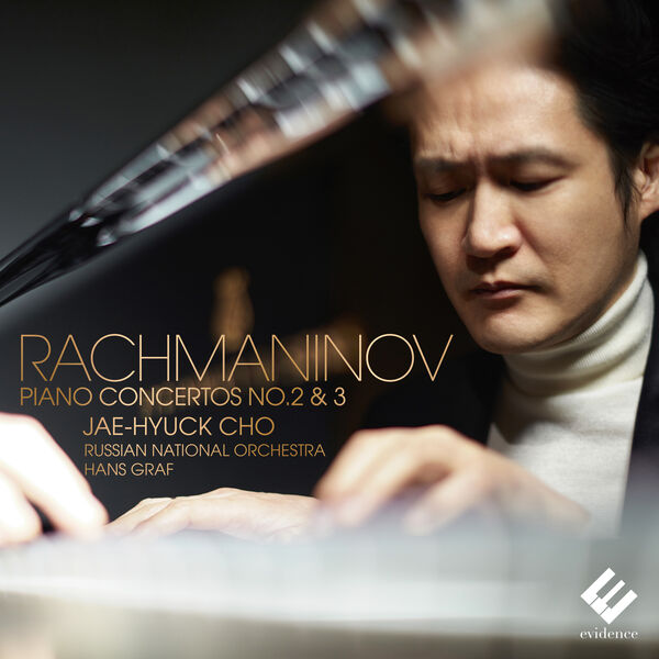 Jae-Hyuck Cho – Rachmaninov: Piano Concertos Nos. 2 & 3 (2021) [Official Digital Download 24bit/192kHz]