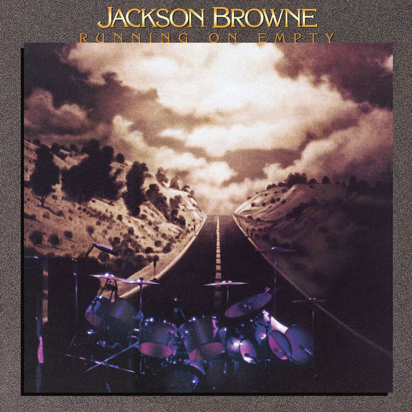 Jackson Browne – Running On Empty (1977/2011) [Official Digital Download 24bit/192kHz]