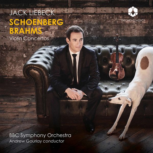 Jack Liebeck – Schoenberg & Brahms: Violin Concertos (2020) [Official Digital Download 24bit/192kHz]