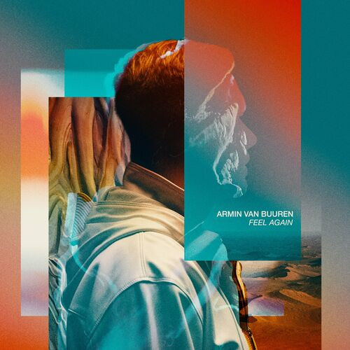 Armin van Buuren – Feel Again (2023)  MP3 320kbps