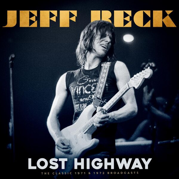 Jeff Beck – Lost Highway (Live) (2023) FLAC