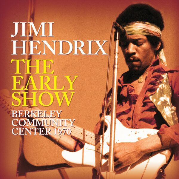 Jimi Hendrix – The Early Show (2023) FLAC
