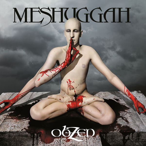 Meshuggah – ObZen  (2023, 15th Anniversary Remastered Edition) (2023) 24bit FLAC