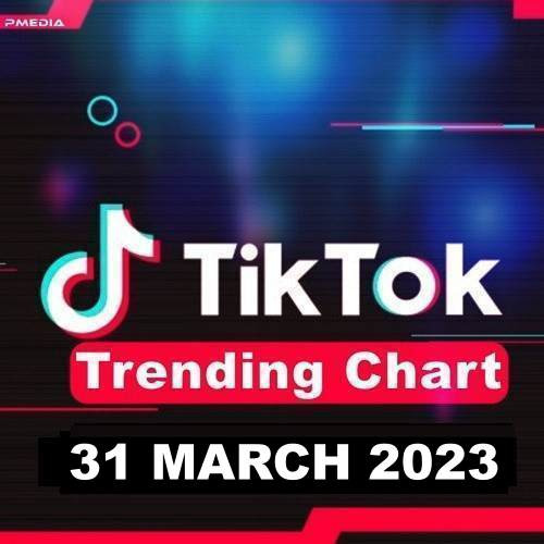 Various Artists - TikTok Trending Top 50 Singles Chart (31-March-2023) (2023) MP3 320kbps Download