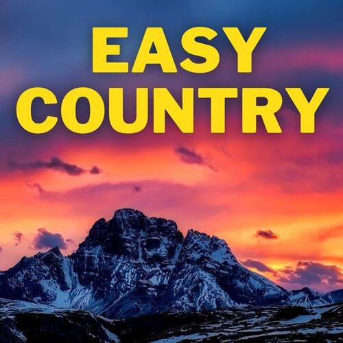 Various Artists – Easy Country (2023) MP3 320kbps