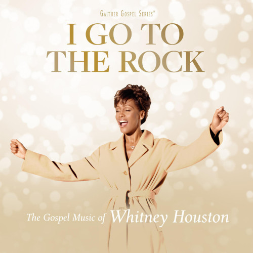 Whitney Houston – I Go To The Rock  The Gospel Music Of Whitney Houston (2023) MP3 320kbps