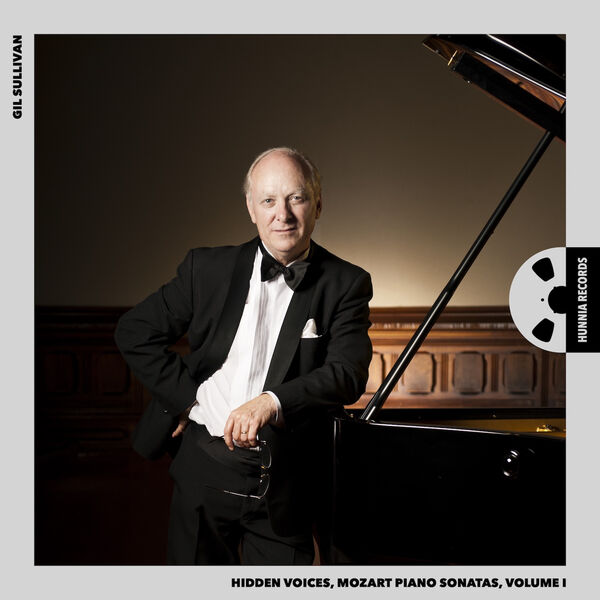 Gil Sullivan – Hidden Voices, Mozart Piano Sonatas, Vol. I (2023) [FLAC 24bit/192kHz]