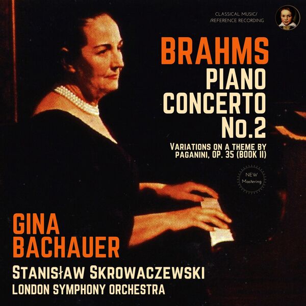 Gina Bachauer – Brahms: Piano Concerto No. 2, Op. 83 by Gina Bachauer (2023) [Official Digital Download 24bit/96kHz]