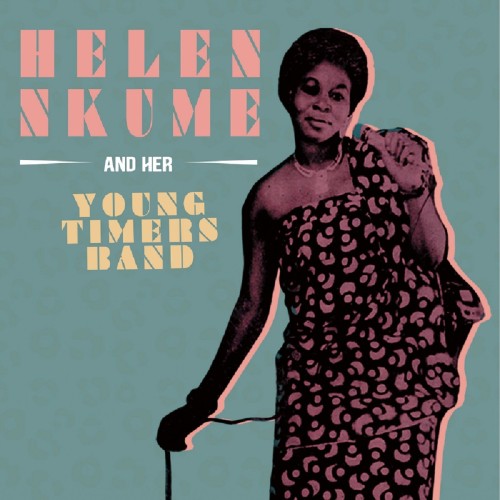 Helen Nkume and Her Young Timers Band – Helen Nkume and Her Young Timers Band (2023) [FLAC 24 bit, 96 kHz]