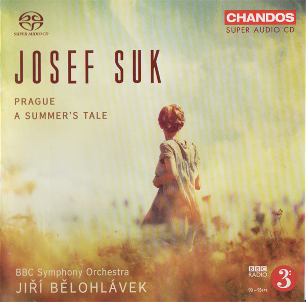 BBC Symphony Orchestra, Jiri Belohlavek – Josef Suk: Prague – A Summer’s Tale (2012) MCH SACD ISO + Hi-Res FLAC