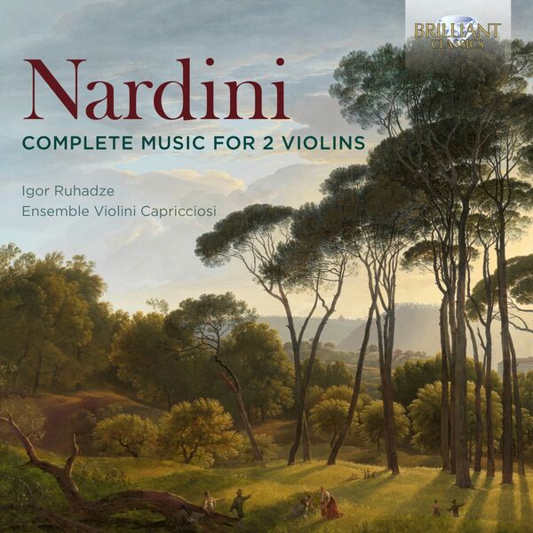 Igor Ruhadze - Nardini: Complete Music for 2 Violins (2023) [FLAC 24bit/96kHz] Download