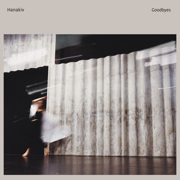 Hanakiv - Goodbyes (2023) [FLAC 24bit/48kHz] Download