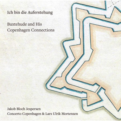 Jakob Bloch Jespersen, Concerto Copenhagen – Ich bin die Auferstehung: Buxtehude & His Copenhagen Connections (2020) [FLAC 24 bit, 192 kHz]