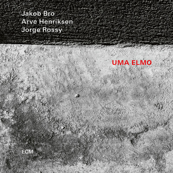 Jakob Bro – Uma Elmo (2021) [Official Digital Download 24bit/96kHz]