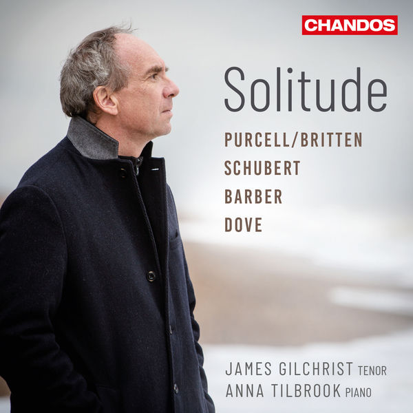 James Gilchrist, Anna Tilbrook – Solitude (2020) [Official Digital Download 24bit/96kHz]