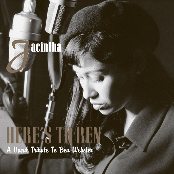 Jacintha – Here’s to Ben: A Vocal Tribute to Ben Webster (1998) DSF DSD64 + Hi-Res FLAC