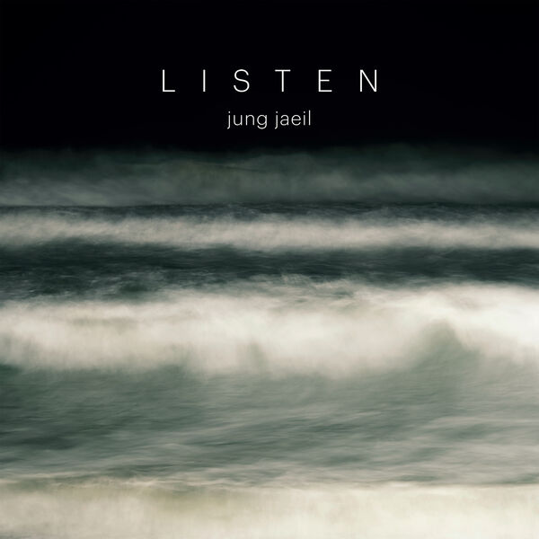 Jung Jaeil - Listen (2023) [FLAC 24bit/96kHz] Download