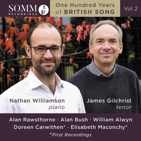 James Gilchrist, Nathan Williamson – One Hundred Years of British Song, Vol. 2 (2021) [Official Digital Download 24bit/88,2kHz]