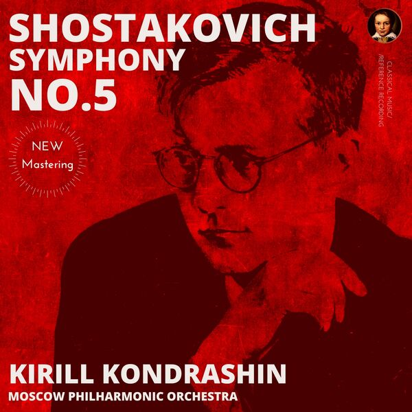 Kirill Kondrashin - Shostakovich: Symphony No. 5 by Kirill Kondrashin (2023) [FLAC 24bit/96kHz] Download