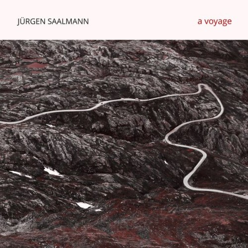 Jürgen Saalmann – A Voyage (2023) [FLAC 24 bit, 44,1 kHz]