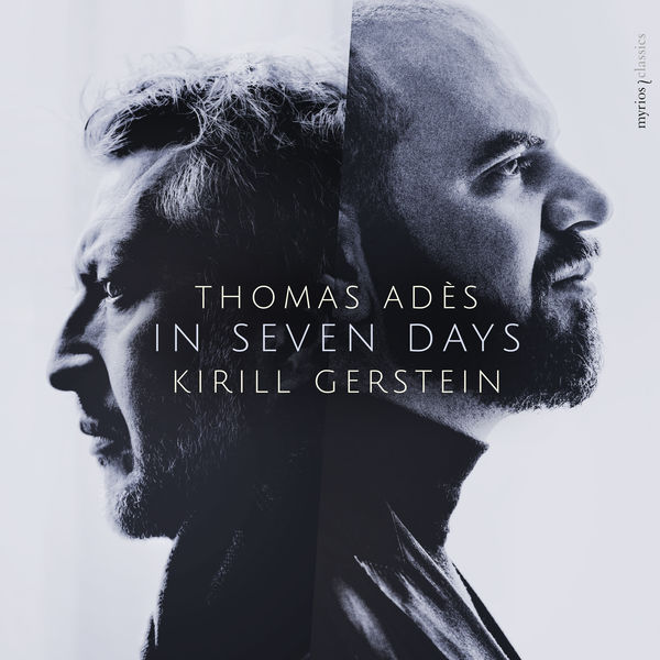 Kirill Gerstein, Thomas Adès - Thomas Adès: In Seven Days (2020) [FLAC 24bit/96kHz]