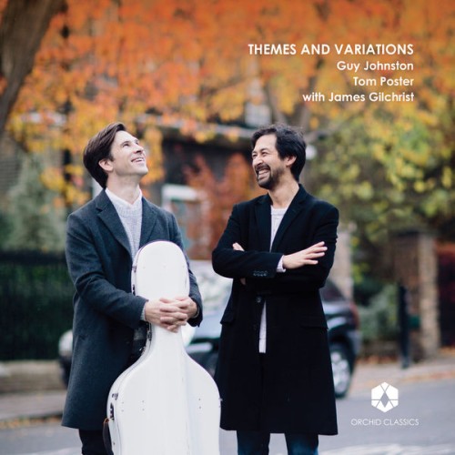 James Gilchrist, Tom Poster, Guy Johnston – Themes and Variations (2019) [FLAC 24 bit, 96 kHz]