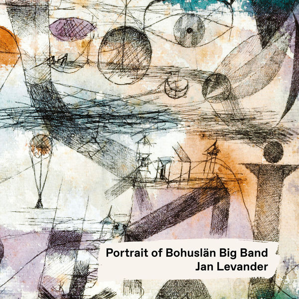 Jan Levander, Bohuslan Big Band – Portrait of Bohuslän Big Band (2021) [Official Digital Download 24bit/96kHz]