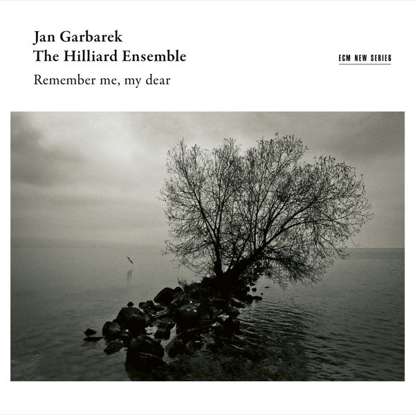 Jan Garbarek, The Hilliard Ensemble – Remember Me, My Dear (Live in Bellinzona / 2014) (2019) [Official Digital Download 24bit/48kHz]