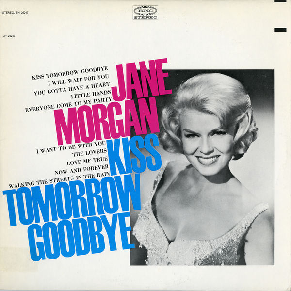 Jane Morgan – Kiss Tomorrow Goodbye (1967/2017) [Official Digital Download 24bit/96kHz]