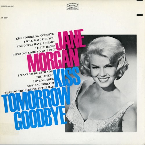 Jane Morgan – Kiss Tomorrow Goodbye (1967/2017) [FLAC 24 bit, 96 kHz]
