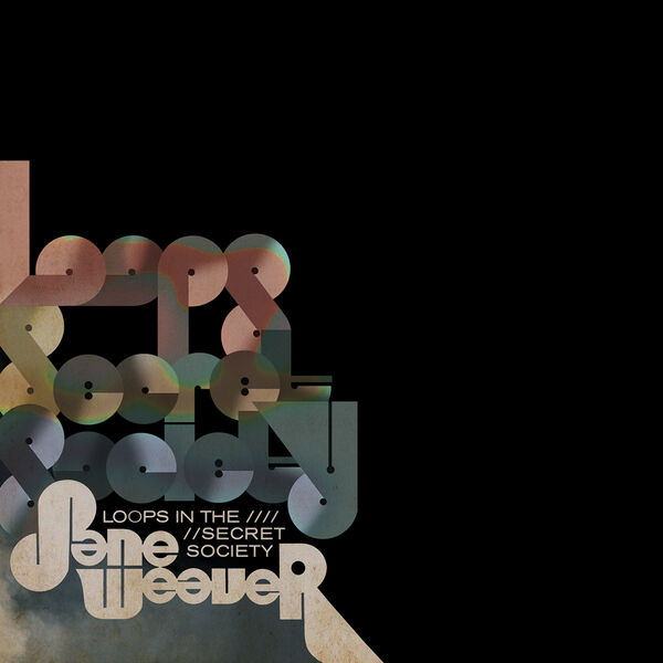 Jane Weaver – Loops In The Secret Society (2019) [Official Digital Download 24bit/44,1kHz]