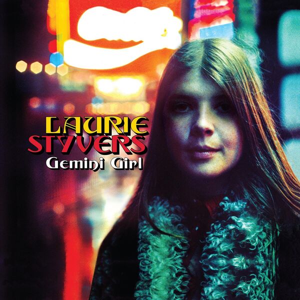 Laurie Styvers – Gemini Girl: The Complete Hush Recordings (2023) [FLAC 24bit/96kHz]