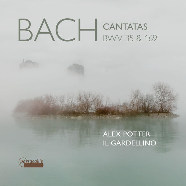 Leo van Doeselaar, Alex Potter, Il Gardellino - Bach: Cantatas, BWV 35 & 169 (2023) [FLAC 24bit/96kHz]
