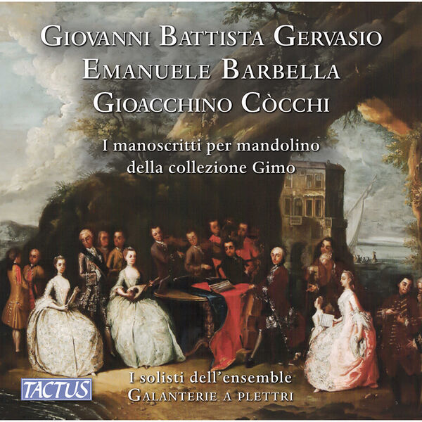 Mauro Squillante – Gervasio, Barbella, Cocchi: The manuscripts for mandolin of Gimo collection (2023) [FLAC 24bit/96kHz]